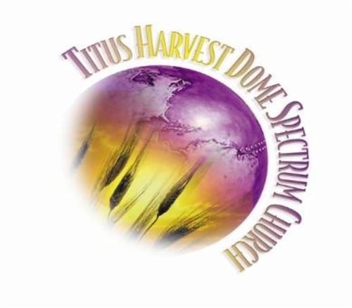 TITUS HARVEST DOME SPECTRUM CHURCH, Inc. logo