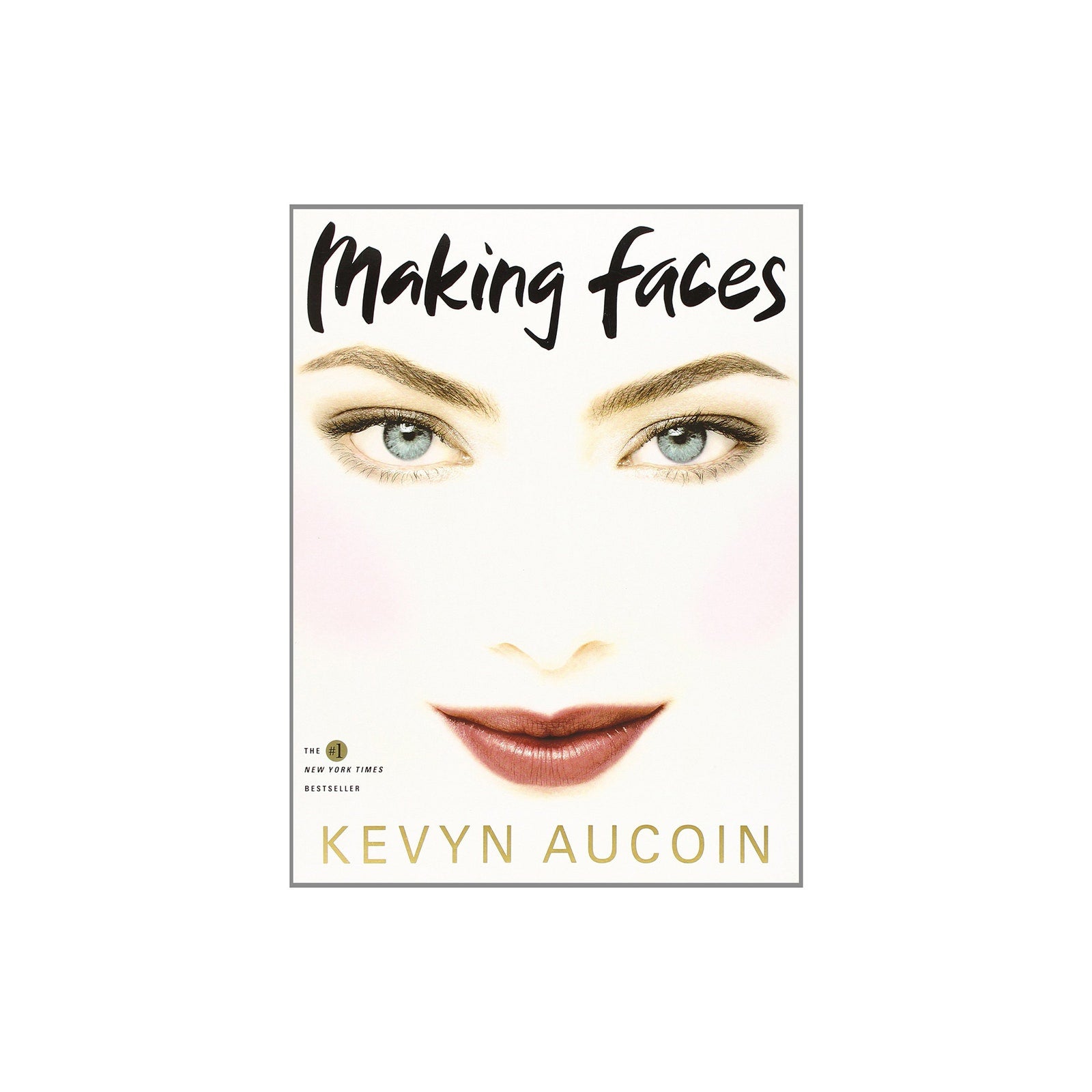 Будущий ребенок фейс ап. Making faces kevyn aucoin. Making that face. Kevyn aucoin making faces книга. Кевин окоин книга.